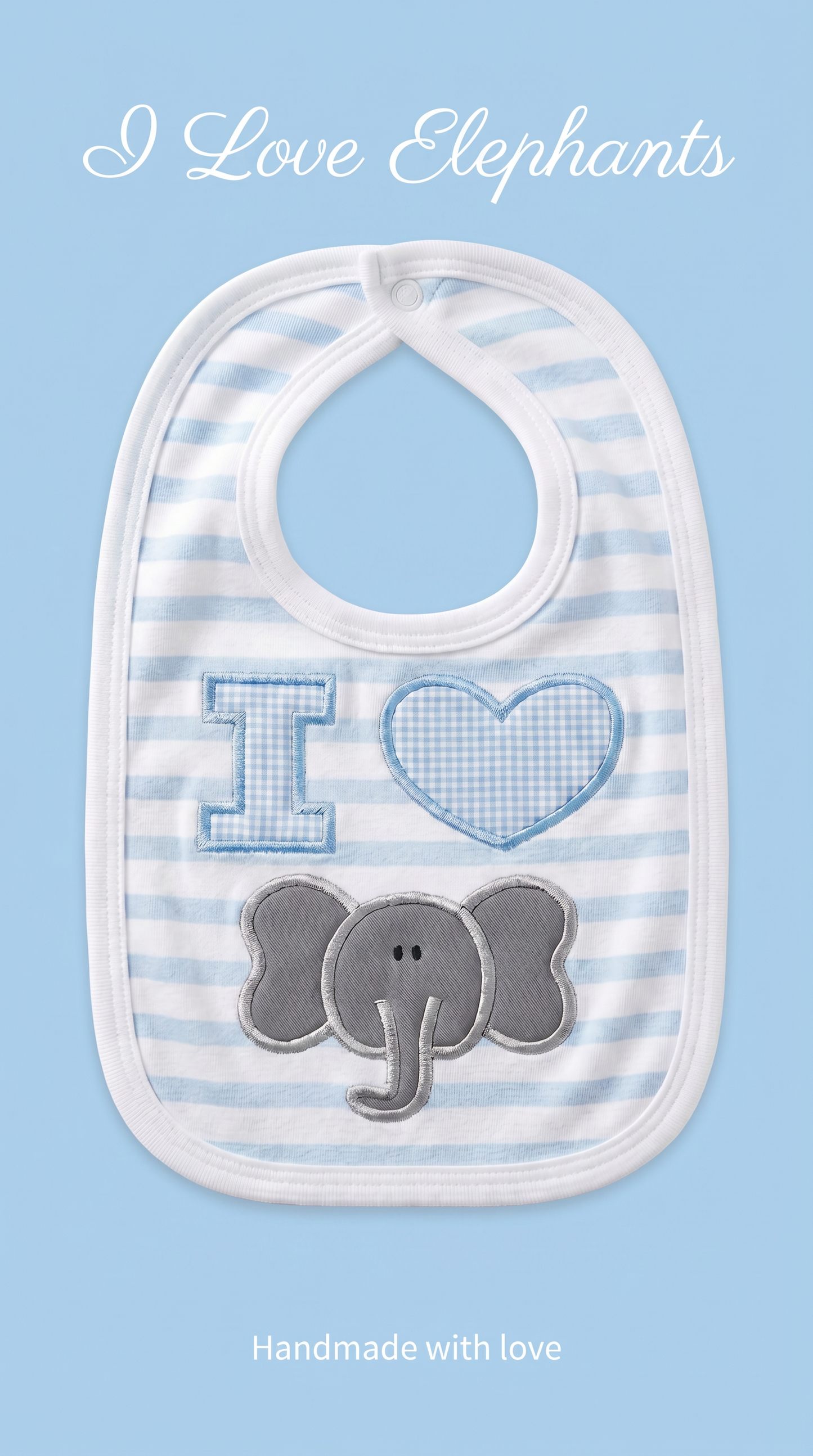 “I Love Elephants” Handmade Appliqué Baby Bib — Baby Blue Striped, Embroidered Elephant Design